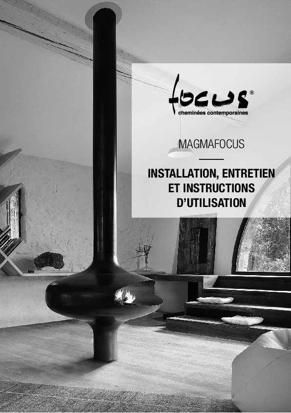 Notice d’installation, d’entretien et d’utilisation Magmafocus